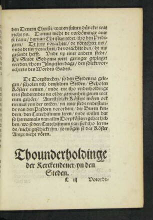 Tho underholdinge der Kerckendener/ yn den Steden.