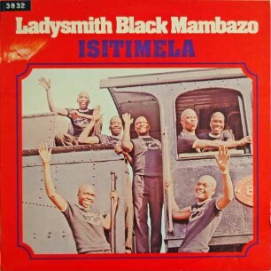 Ladysmith Black Mambazo "Isitimela"