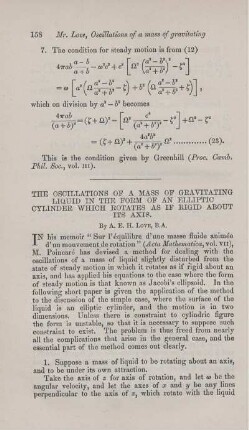 The oscillations of a mass of gravitating liquid in the form of an elliptic cylinder which rotates as if rigid about its axis.