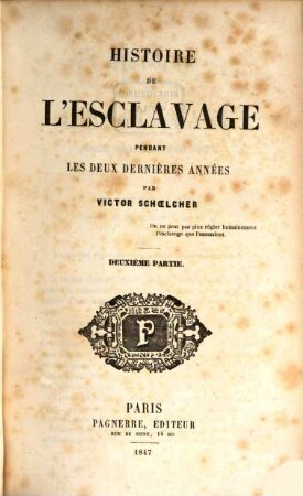 Histoire de l'esclavage pendant les deux dernierès années, 2