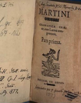 Martini Crvsii grammaticae graecae, cum latina congruentis, pars ..., 1