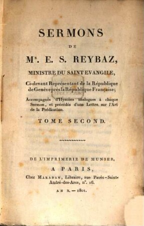 Sermons : accompagnés d'Hymnes analogues à chaque sermon, et précédés d'une Lettre sur l'Art de la Prédication, 2