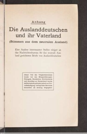 Anhang. Die Auslanddeutschen und ihr Vaterland (Stimmen aus dem neutralen Ausland)