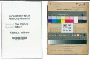 Entnazifizierung Wilhelm Kotthaus, geb. 30.04.1895 (Fabrikant)