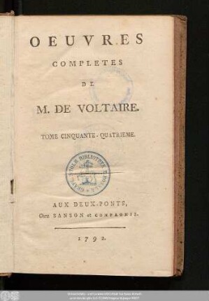 Tome Cinquante-Quatrieme = Dictionnaire Philosophique, Tome III.: Oeuvres Completes De M. De Voltaire