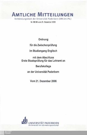 Ordnung für die Zwischenprüfung im Studiengang Englisch mit dem Abschluss Erste Staatsprüfung für das Lehramt an Berufskollegs an der Universität Paderborn : vom 21. Dezember 2006