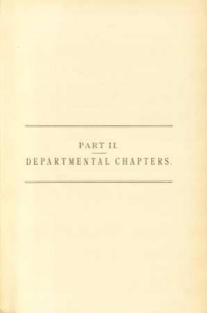 Part II. - Departmental chapters.