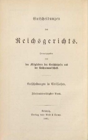 Entscheidungen des Reichsgerichts in Zivilsachen. 35. 1895