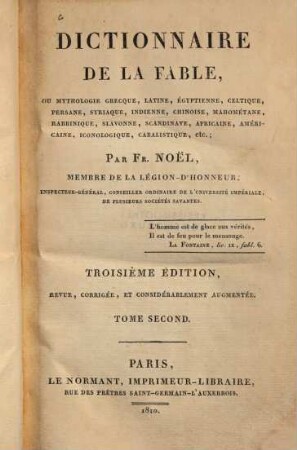 Dictionnaire de la fable ou mythologie grecque, latine, égyptienne, celtique, persane, syriaque, indienne, chinoise, mahométane, rabbinique, slavonne, scandinave, africaine, américaine iconologique, cabalistique etc., 2