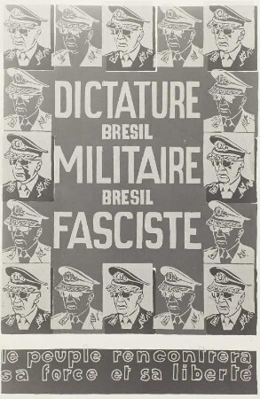 Brasilianische Militärdiktatur, brasilianischer Faschismus - Das Volk wird seine Kraft und seine Freiheit finden