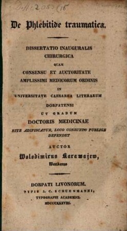 De phlebitide traumatica : Diss. inaug. chir.