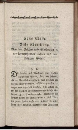 Erste Abtheilung. Von den Zeichen und Merkmalen einer bevorstehenden leichten und natürlichen Geburt.