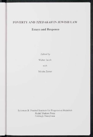 Poverty and tzedakah in Jewish law : essays and responsa