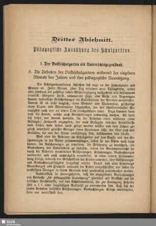 Dritter Abschnitt. Pädagogische Ausnützung des Schulgartens