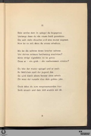 III: Dein antlitz dem im spiegel zu begegnest