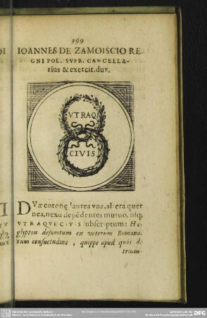 Ioannes De Zamoiscio Regni Pol. Supr. Cancellarius & exercit. dux