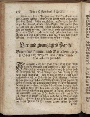 Vier und zwantzigstes Capitel. Vincentius kommet nach Barcellona, geht zu Schiff nach Majorca, und Wunderwercke, die er alldorten gewürcket.