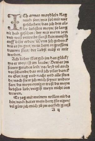 ICh armes maydlein klag || mich seer/ wie sol mir nur || geschehen/