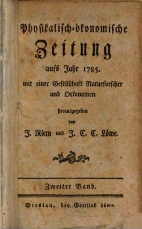 Physikalisch-ökonomische Zeitung : eine Monathsschrift. 1785,7/12