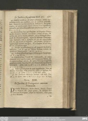 Tit. XIII. De Iuribus & Praerogativis omnium Principum.
