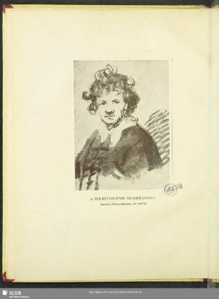 1. Selbstbildnis Rembrandts : Lavierte Federzeichnung, um 1628/29