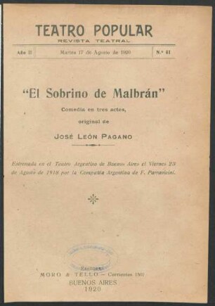 2.1920=Nr. 41: El sobrino de Malbrán : comedia en tres actos