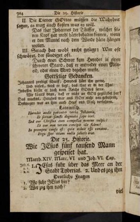 304-308, Die 25. Historie