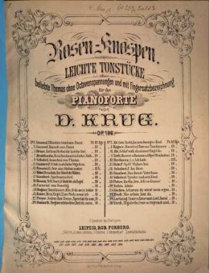 Rosen-Knospen : leichte Tonstücke über beliebte Themas mit Fingersatzbezeichnung für das Pianoforte ; op. 196, 26. Wie schön bist du
