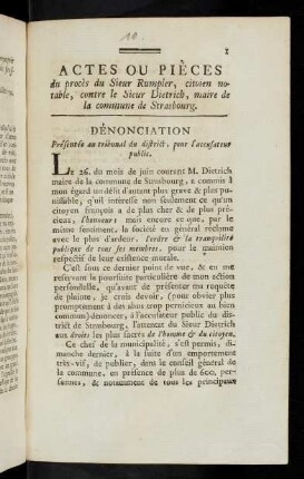 Actes Ou Pièces du procès du Sieur Rumpler, citoien notable, contre le Sieur Dietrich, maire de la commune de Strasbourg