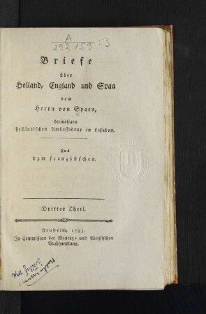 Dritter Theil: Briefe über Holland, England und Spaa