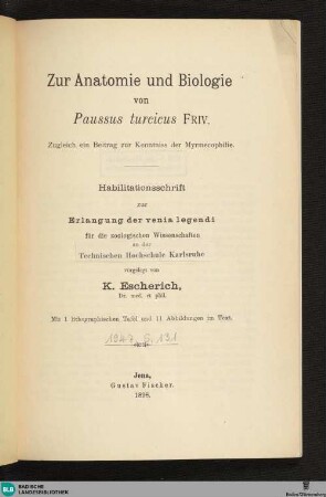 Zur Anatomie und Biologie von Paussus turcicus Friv. : zugleich ein Beitrag zur Kenntnis der Myrmecophilie