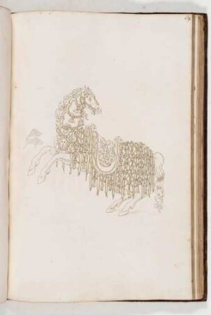 Pferd mit prunkvollem Prachtreitzeug und Sattel, in: Equestrium statuarum [...] formae [...] artificiosissime pictis, Bl. 69