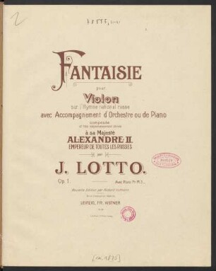 Fantaisie pour violon sur l'hymne national russe : avec accompagnement d'orchestre ou de piano : Op. 1