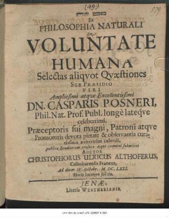Philosophia Naturali De Voluntate Humana Selectas aliquot Quaestiones
