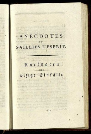 Anecdotes et Saillies d'Esprit. / Anekdoten und wizige Einfälle.