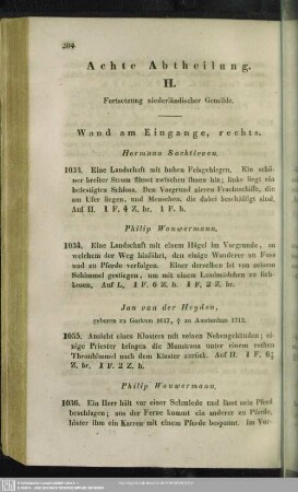 Achte Abtheilung. H. Fortsetzung niederländischer Gemälde
