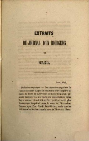 Journal d'un bourgeois de Caen 1652 - 1733 publié pour la première fois d'après un manuscrit de la bibliothèque de Caen et annoté par G. Mancel