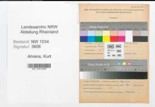 Entnazifizierung Kurt Ahrens , geb. 18.06.1885 (Major)