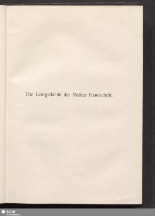 Die Lehrgedichte der Melker Handschrift