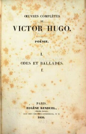 Oeuvres complètes : Poésie, 1. Odes et Ballades