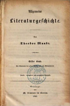 Allgemeine Literaturgeschichte. 1, Die Literatur der alten Völker und des Mittelalters