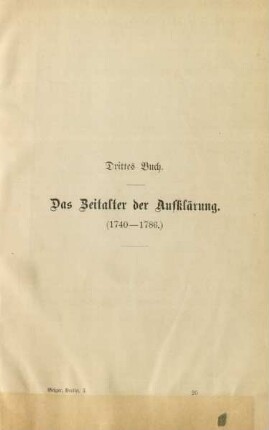Drittes Buch. Das Zeitalter der Aufklärung. (1740 - 1786)