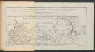 Carte du Cours du Maragnon ou de la Grande Riviere des Amazones
