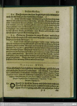 Titulus XVIII. Von allerhandt betrüglichen, vermessenen, geltsüchtigen und unbefugten Aertzten, darunder seynd: Alte Weiber, Beutelschneider, Crytallenseher, Dorffgeistliche, Einsiedler, Fallimentirer, Gäuckler, Harnpropheten, Juden, Kühe- und Kälberärtzt, Landstreicher ...