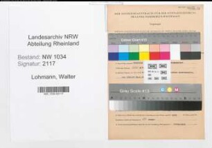 Entnazifizierung Walter Lohmann , geb. 12.10.1909 (Korvettenkapitaen)