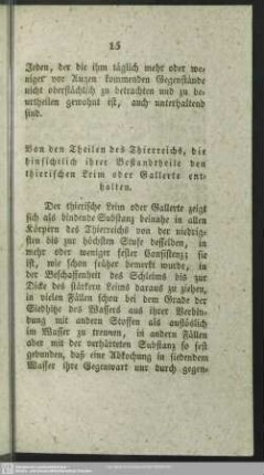 Von den Theilen des Thierreichs, die hinsichtlich ihrer Bestandtheile den thierischen Leim oder Gallerte enthalten