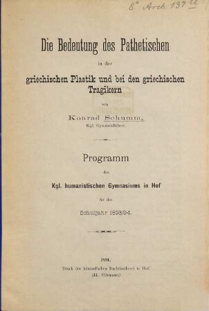 Die Bedeutung des Pathetischen in der griechischen Plastik und bei den griechischen Tragikern