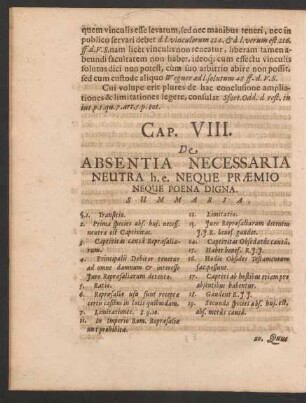 Cap. VIII. De Absentia Necessaria Neutra h. e. Neque Praemio Neque Poena Digna.