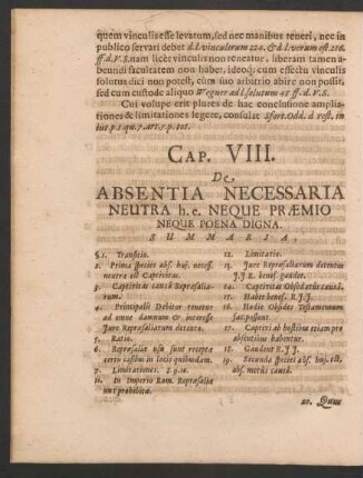 Cap. VIII. De Absentia Necessaria Neutra h. e. Neque Praemio Neque Poena Digna.