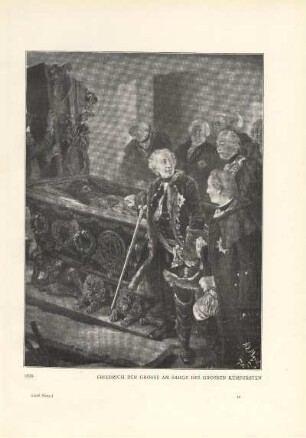 Friedrich der Grosse am Sarge des Grossen Kurfürsten. 1878